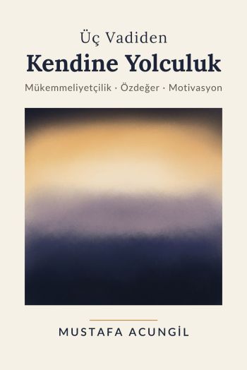 Üç Vadiden Kendine Yolculuk — kitap kapağı